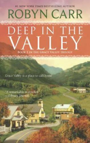 Deep in the Valley (A Grace Valley Novel) – Mass Market Paperback – GOOD