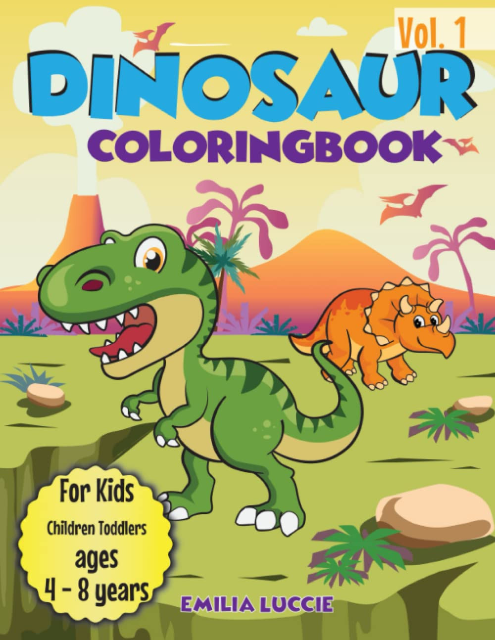Dinosaur Coloring Book for Kids: Dino Dinosaur Coloring Book for Kids Ages 4-8
