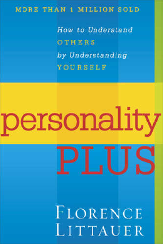 Personality Plus: How to Understand Others by Understanding Yourself – VERY GOOD