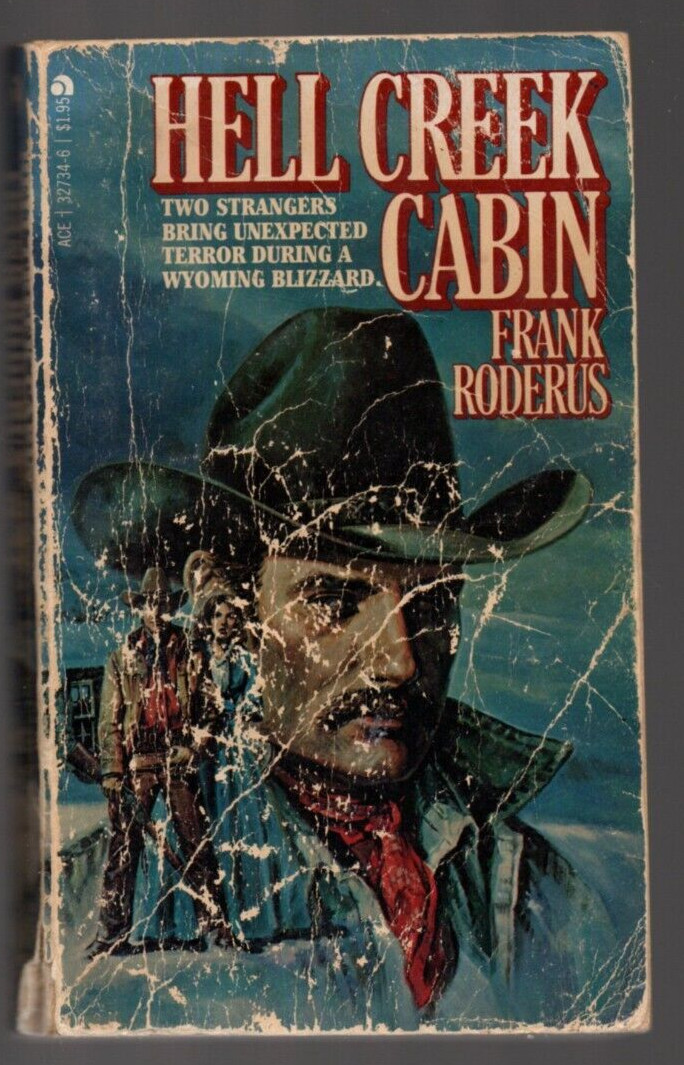Hell Creek Cabin 1981 Paperback Book Frank Roderus Western Action Adventure
