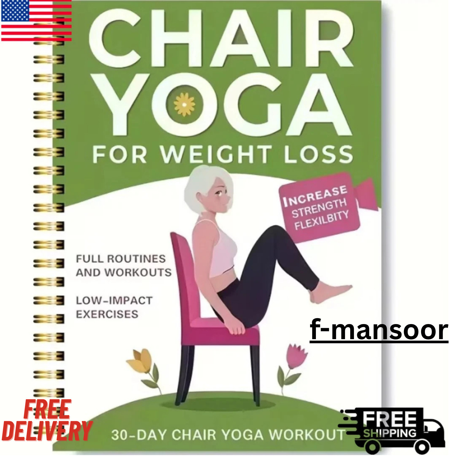 Chair Yoga for Weight Loss: a Collection of 50+ Low-Impact Exercises for Seniors