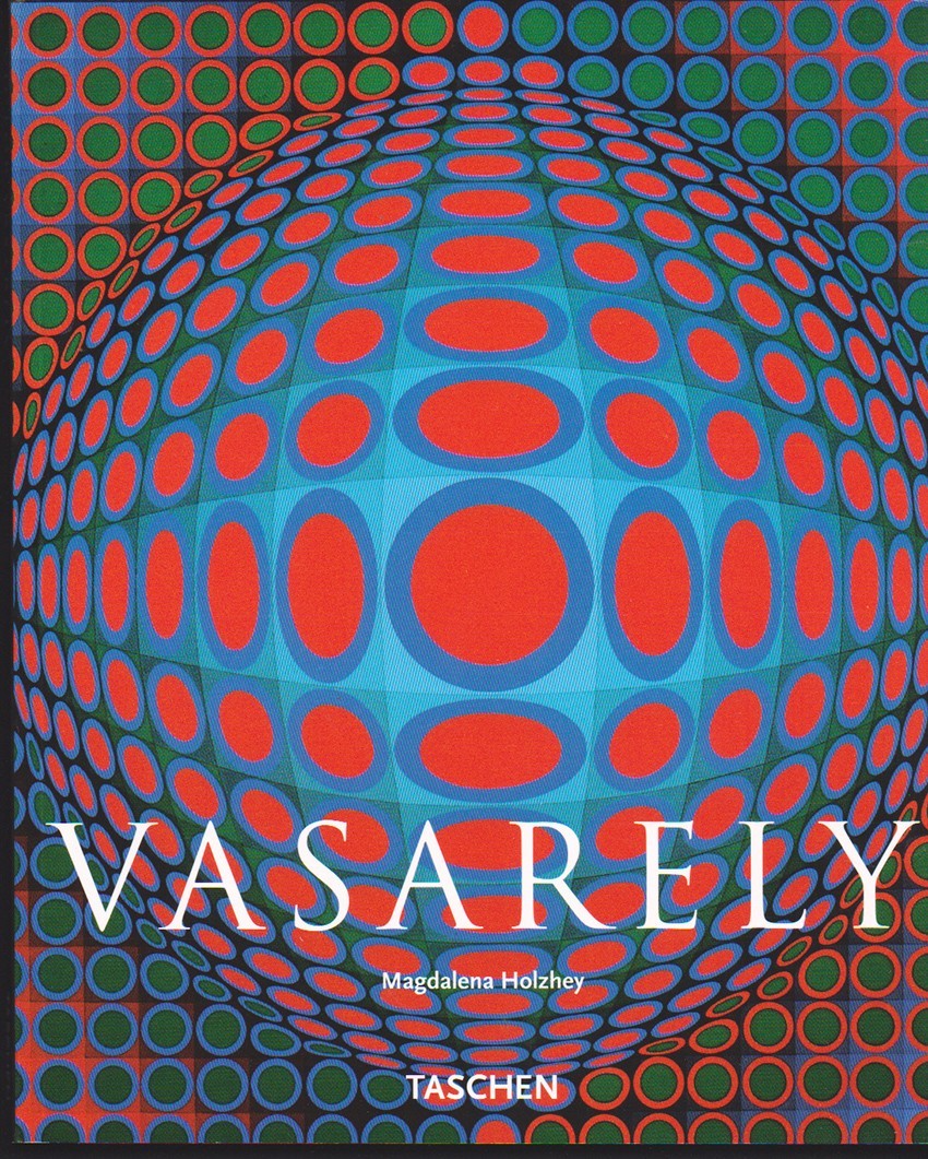 Vasarely, Victor – Pure Vision – Holzhey, Magdalena – 96 pages – L@@K BRAND NEW