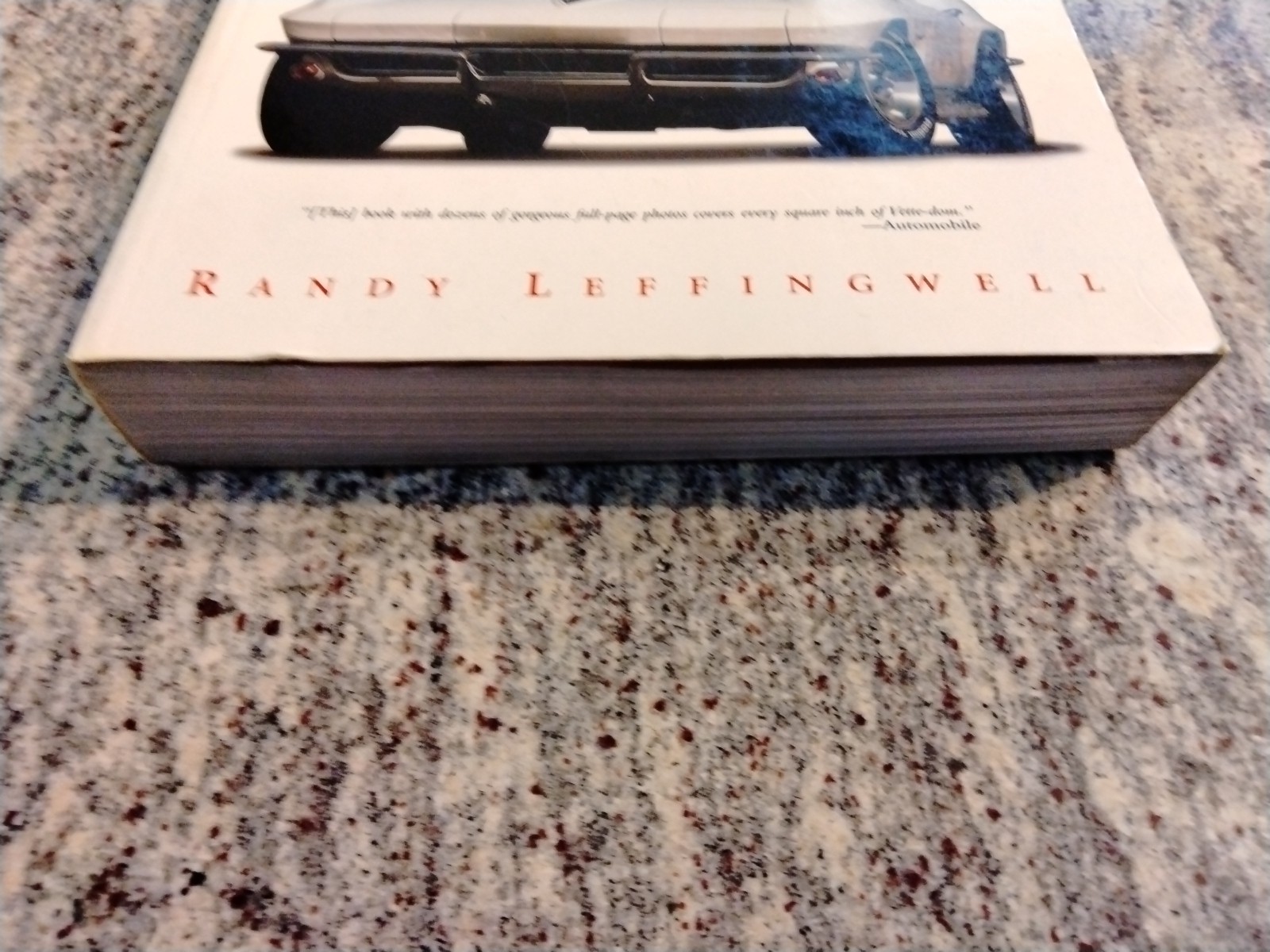 CORVETTE 50 YEARS OFFICIAL ANNIVERSARY BOOK RANDY LEFFINGWELL 383 PAGES