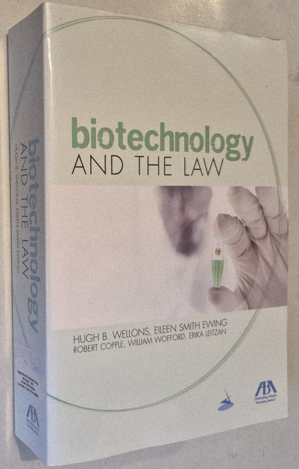 Biotechnology and the Law
