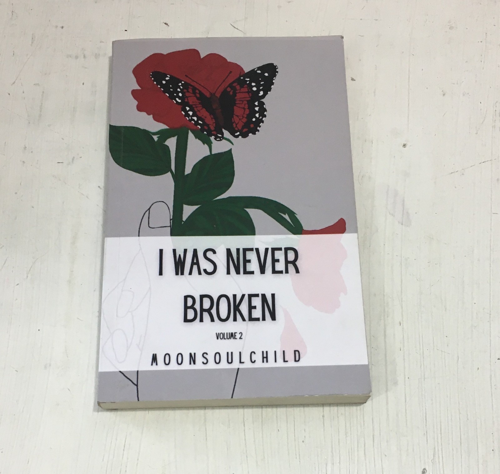 I Was Never Broken: Volume 2 Moonsoulchild by Sara Sheehan PAPERBACK