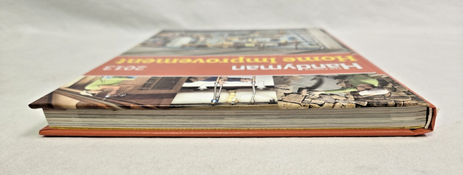 2013 The Family Handyman “Home Improvement” Hard Cover Book 288 Pages Near Mint