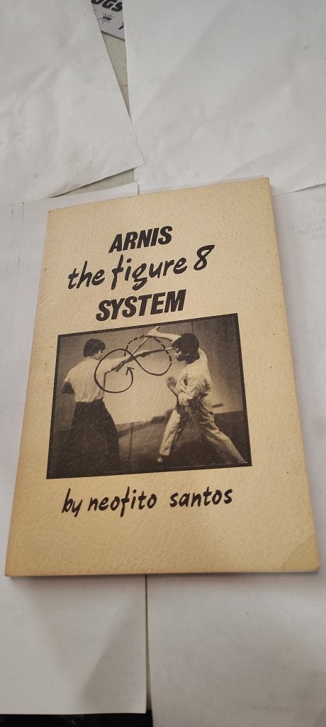 Arnis The Figure 8 System book 76 pages vintage 1979