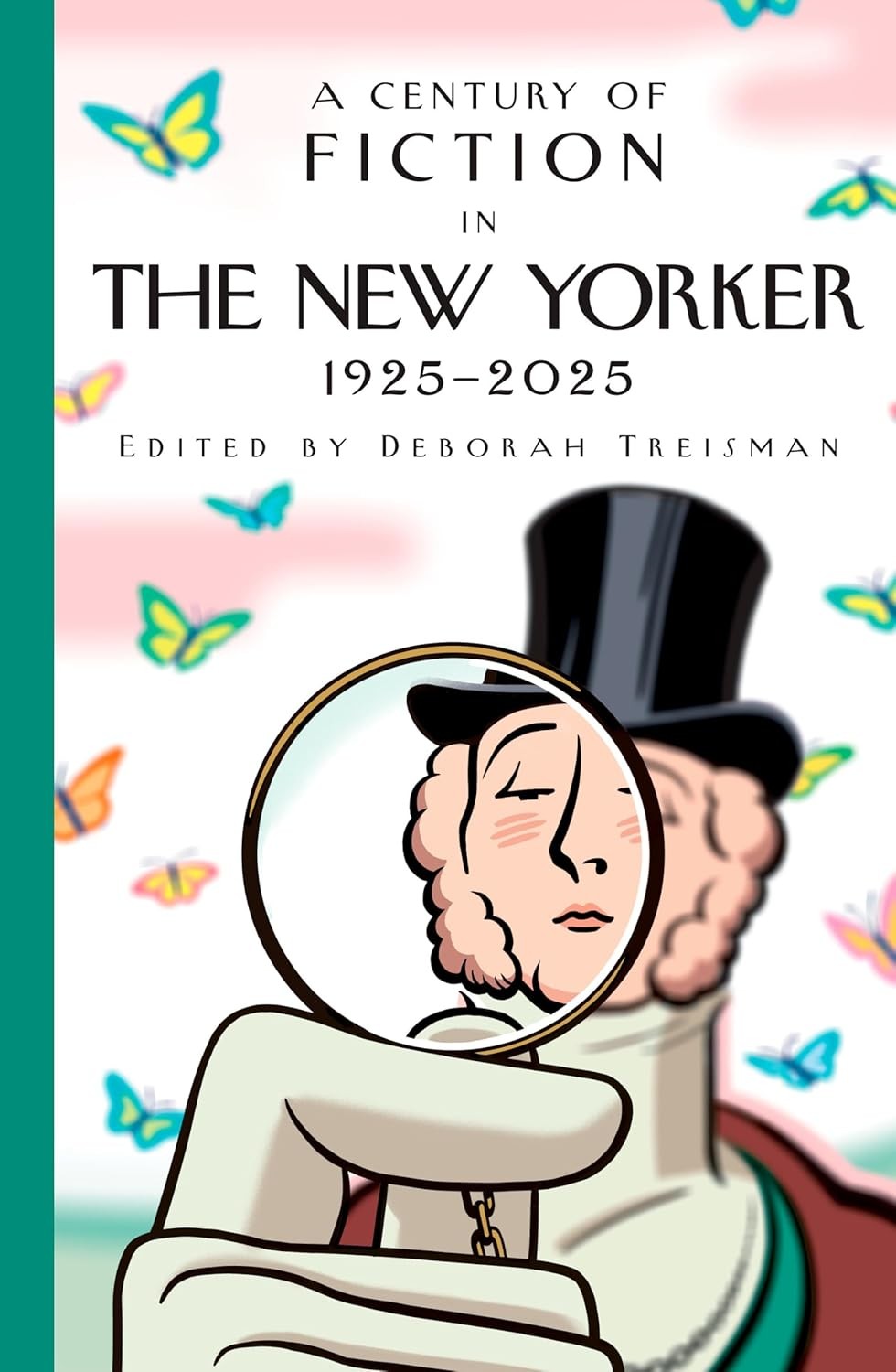 Century of Fiction in the New Yorker: 1925-2025 Hardcover