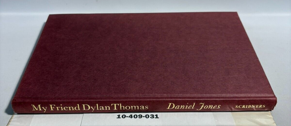My Friend Dylan Thomas by Daniel Jones, 1977 1st Edition/1st Printing
