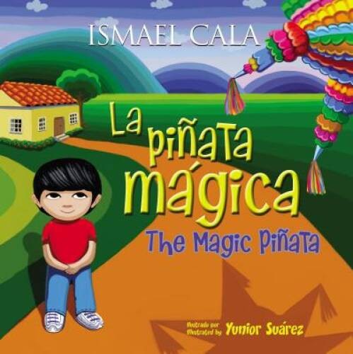 La piÃ±ata mÃ¡gica – BilingÃ¼e (Spanish Edition) – Hardcover – GOOD