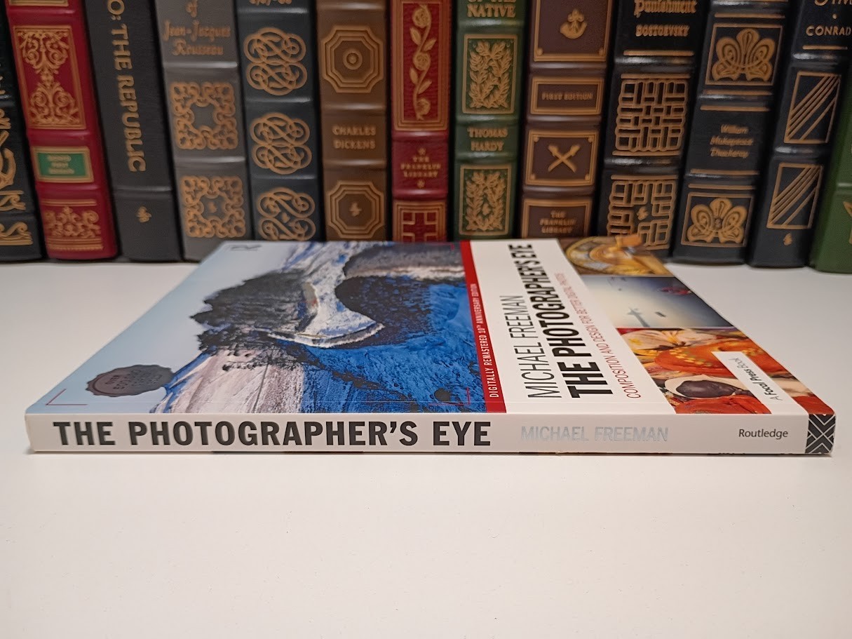 Photographers Eye Remastered 10th Anniversary Edition Freeman Composition PB LN