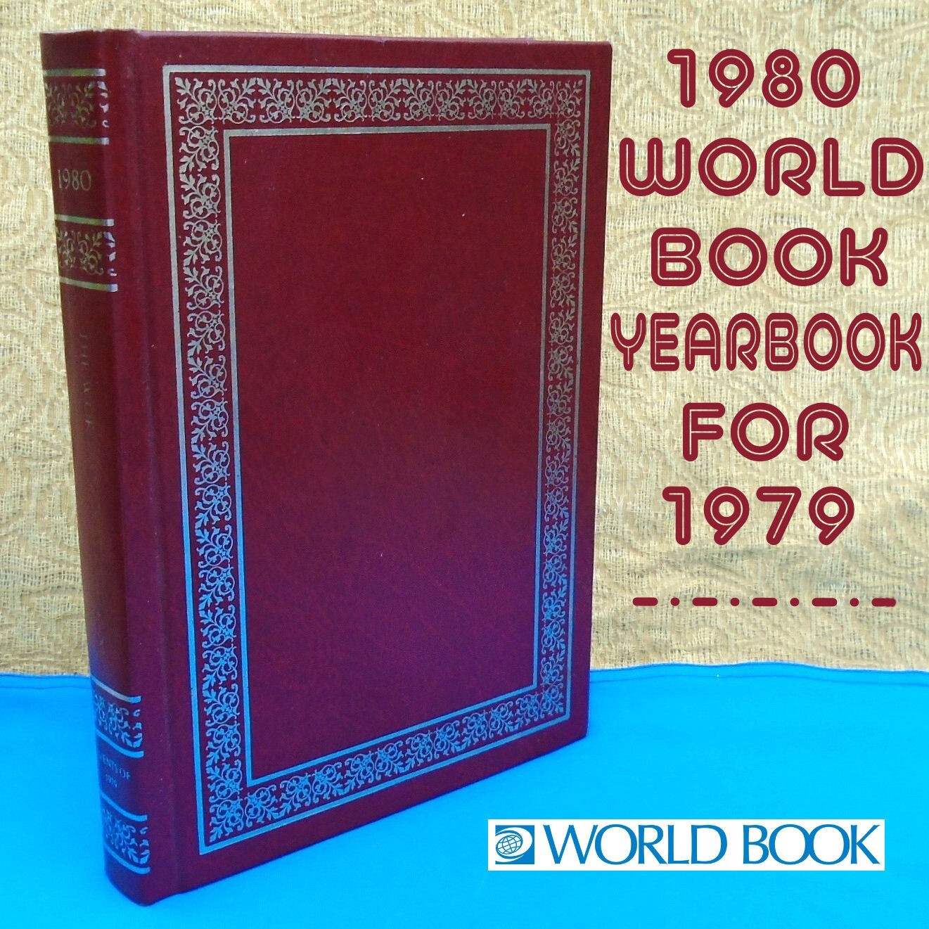World Book 1980 Yearbook – Events of 1979 Hardcover 608 Pages – Good Condition