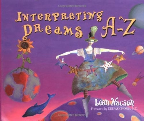 Interpreting Dreams A-Z (Hay House Lifestyles.)