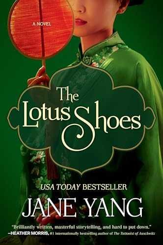 The Lotus Shoes: A Captivating Historical – Paperback, by Yang Jane – Very Good