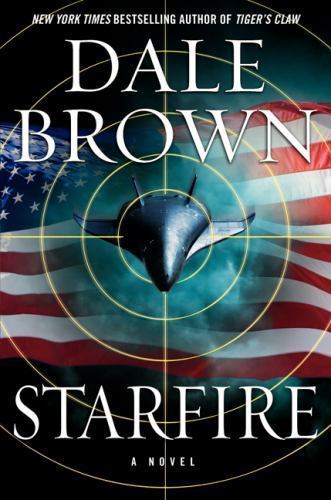 Starfire: A Gripping Military Technothriller – Space Arms Race Sparks Global C..