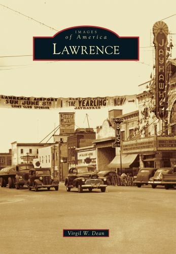 Lawrence, Kansas, Images of America, Paperback