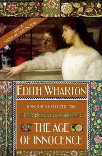 The Age of Innocence – Paperback By Edith Wharton – GOOD