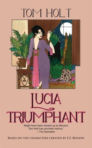 Lucia Triumphant, Paperback by Holt, Tom, Like New Used, Free shipping in the US
