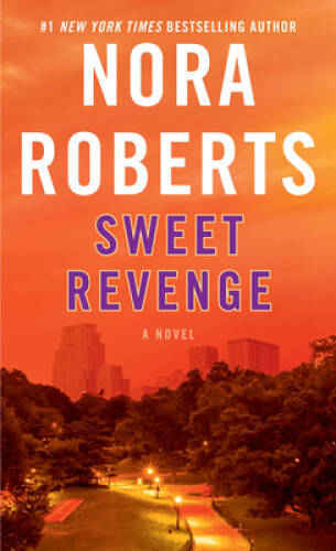 Sweet Revenge – Mass Market Paperback By Roberts, Nora – VERY GOOD
