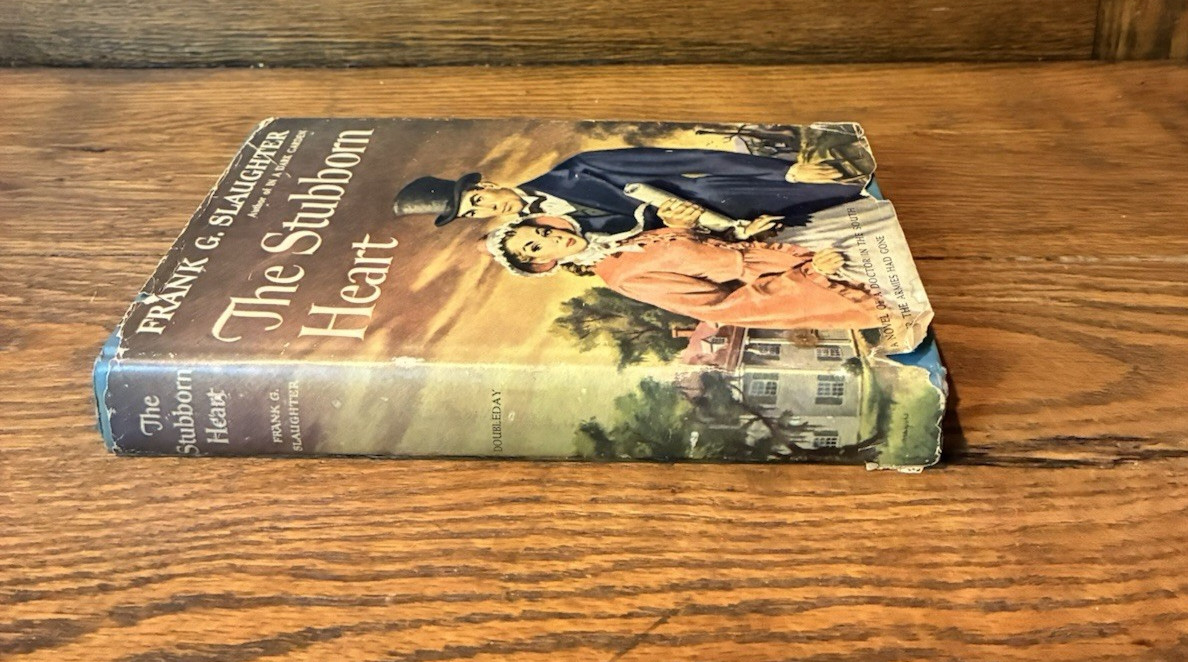 The Stubborn Heart by Frank G. Slaughter – VTG 1950 HC DJ Romance Novel