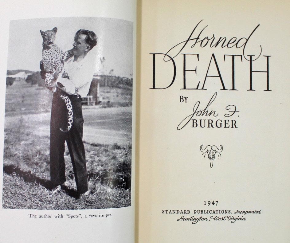 Horned Death Hunting the African Buffalo with (by) John F. Burger 1947 HC 1st