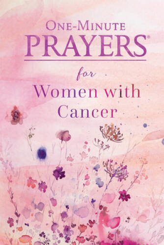 One-Minute Prayers for Women with Cancer – Hardcover By Hardy, Niki – GOOD