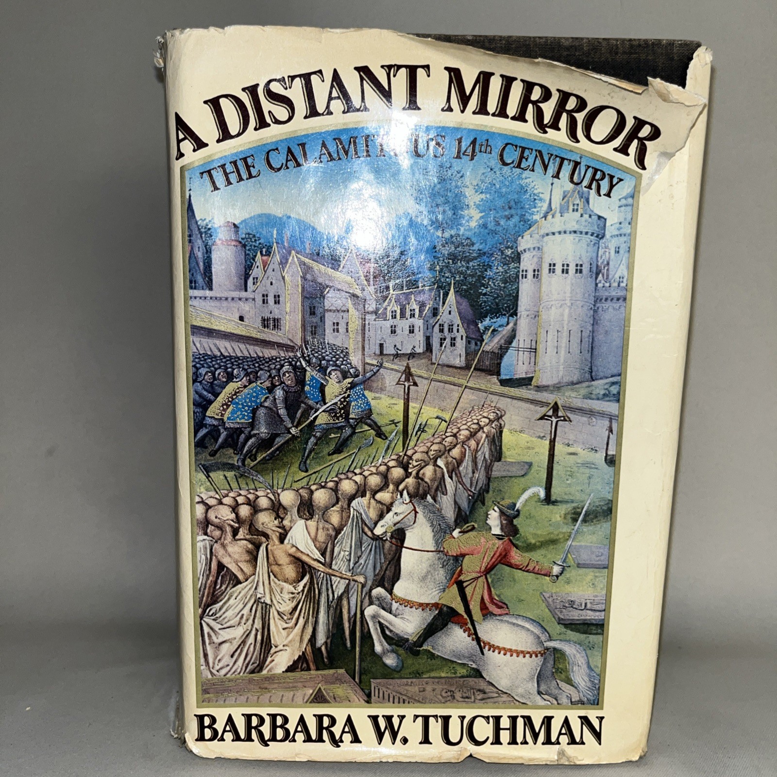 A Distant Mirror by Barbara W. Tuchman Illustrated Hardcover Vtg Book 1978