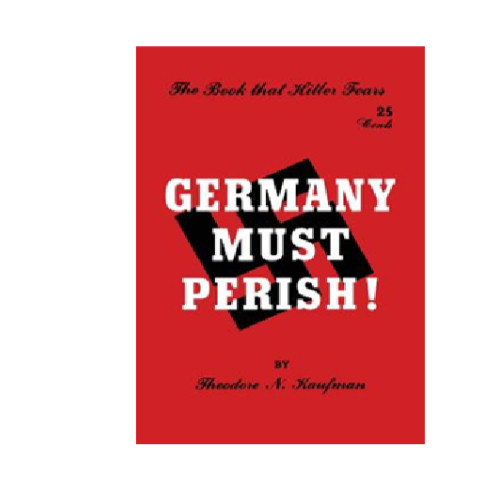Germany Must Perish! by Theodore N. Kaufman,Brand New Paperback Free Shipping