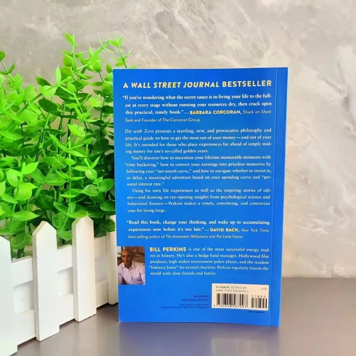Die with Zero: Getting All You Can from Your Money and Your Life Paperback.