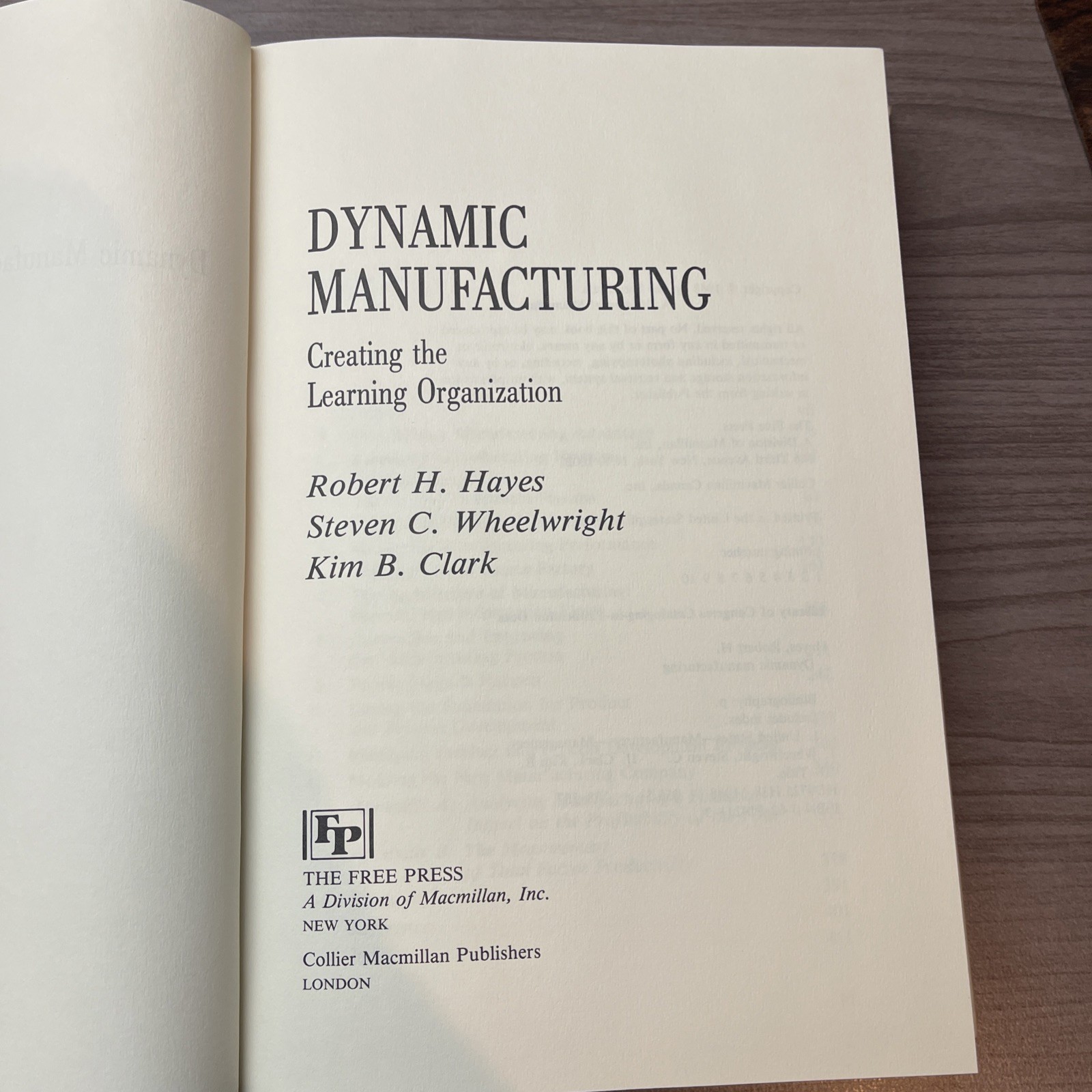 Dynamic Manufacturing-Robert Hayes Steven Wheelwright Kim Clark 1st/10th Pt-HCDJ