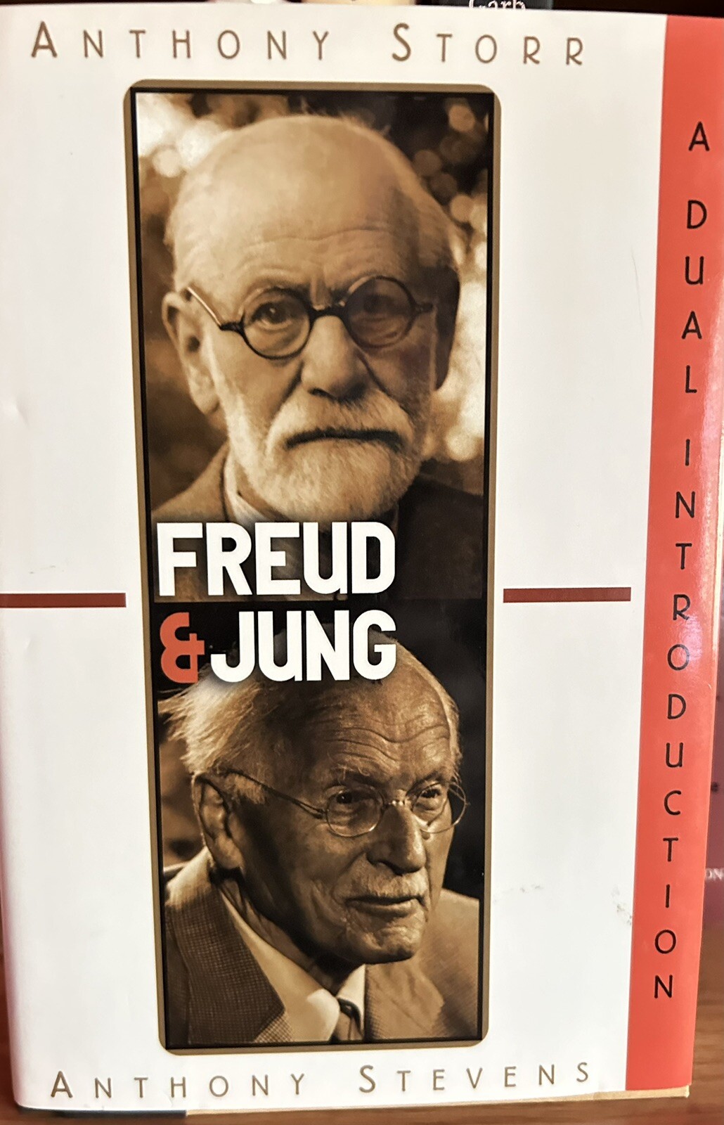 Freud and Jung : A Dual Introduction by Anthony Storr (Hardcover)