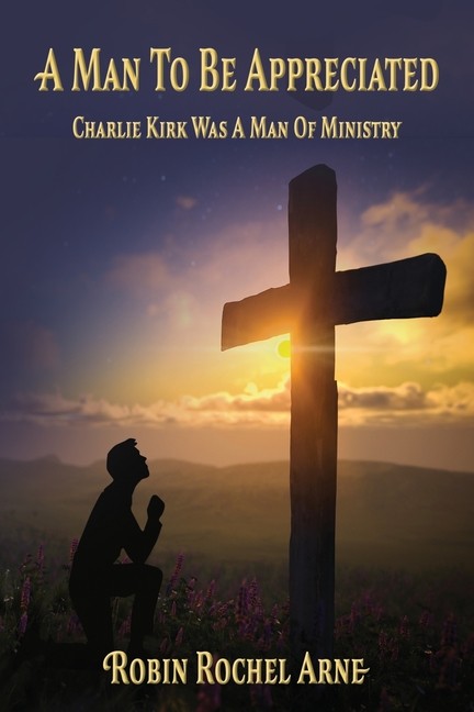 A Man To Be Appreciated: Charlie Kirk Was A Man Of Ministry