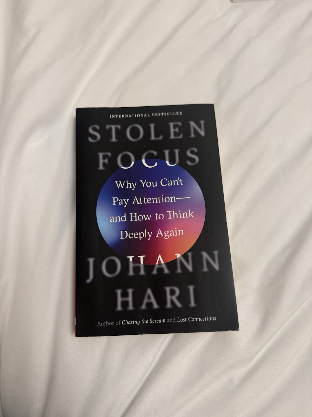 Stolen Focus : Why You Can’t Pay Attention by Johann Hari (2022, Hardcover)