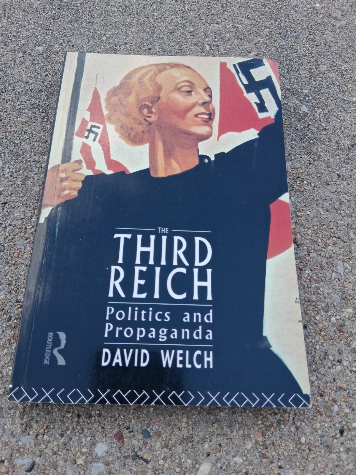The Third Reich Politics and Propaganda