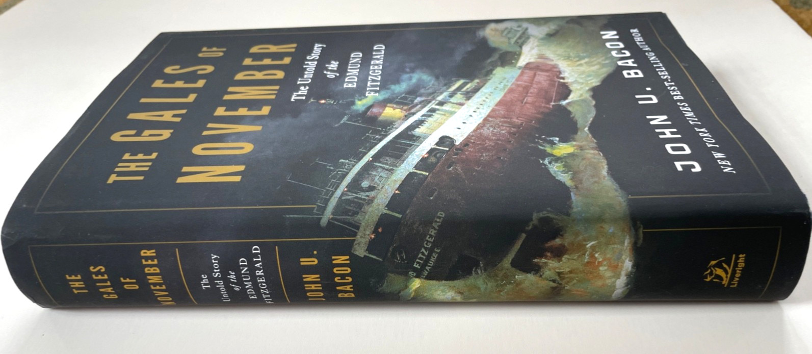 The Gales of November – Untold Story of the EDMUND FITZGERALD by Bacon HB DJ