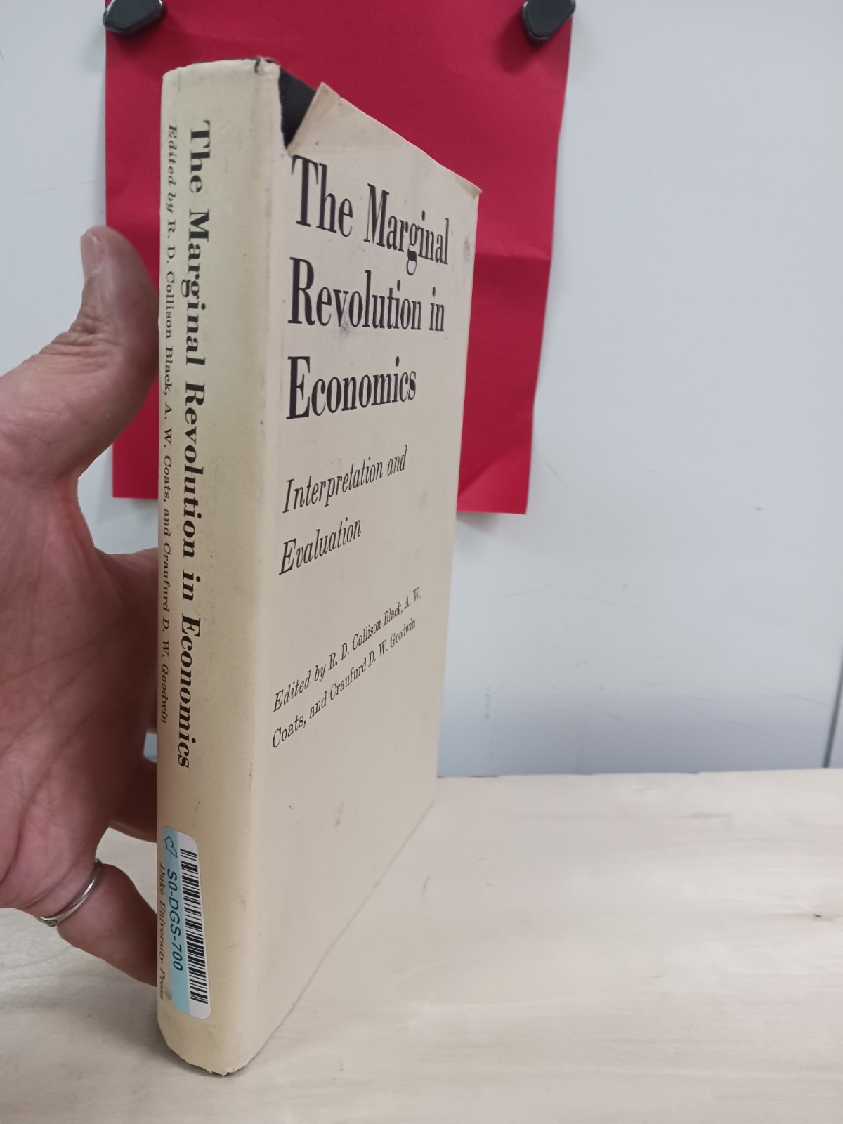 The Marginal revolution in economics;: Interpretation and evaluation