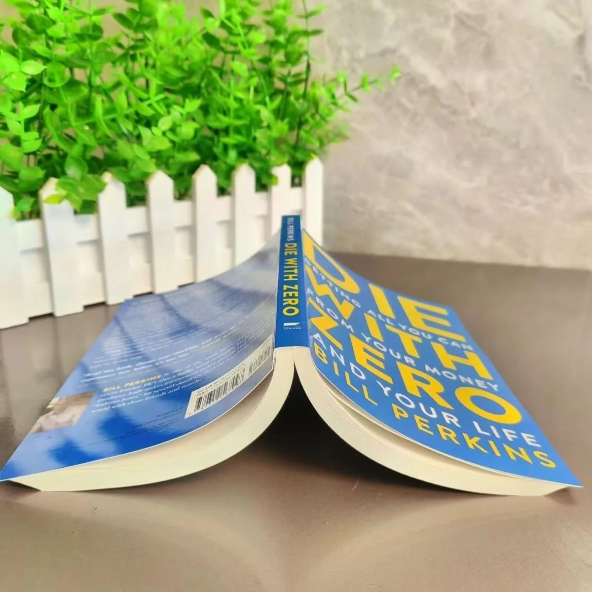 Die with Zero: Getting All You Can from Your Money and Your Life Paperback.