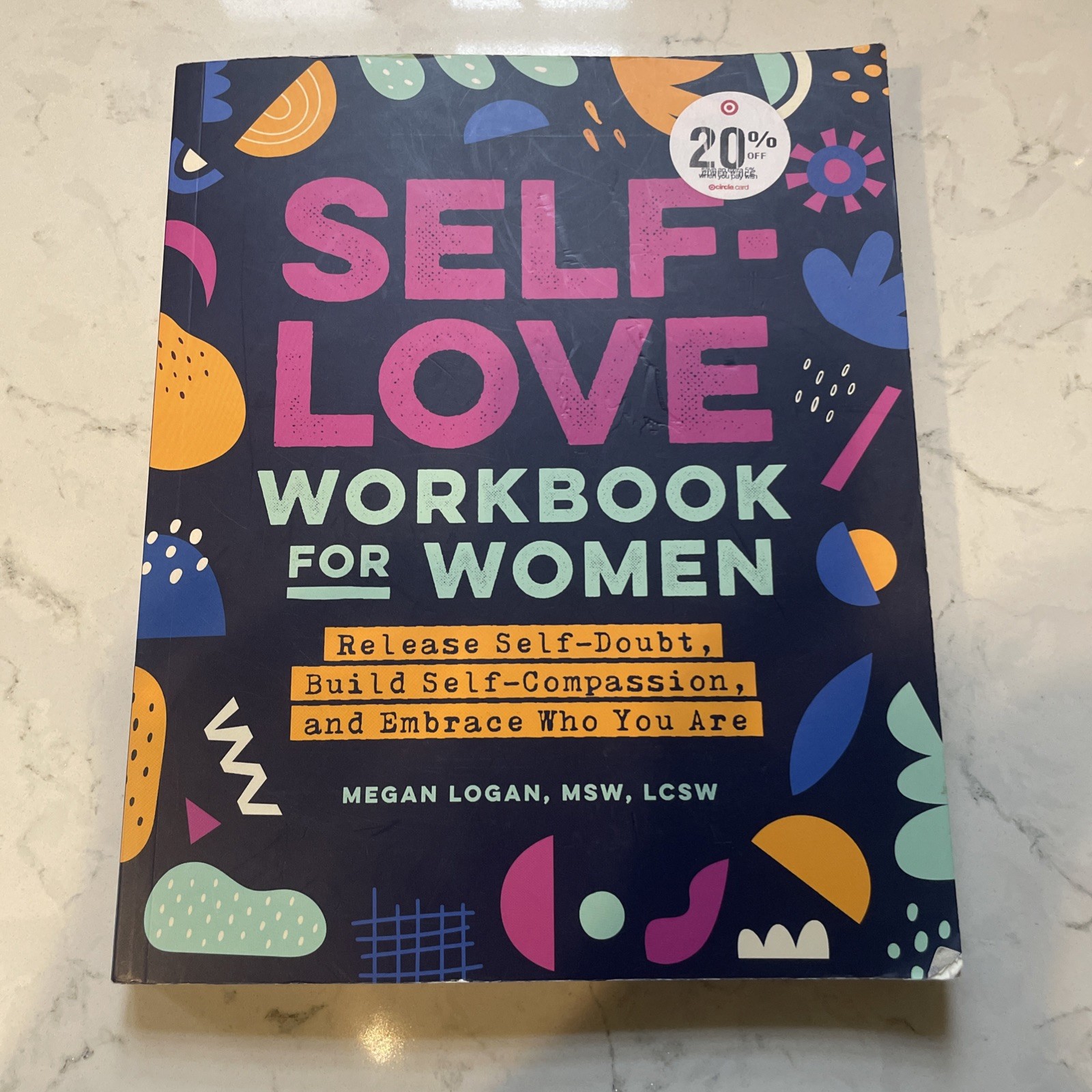 Self-Love Workbook for Women: A Guide to Empowerment by Megan Logan *read*