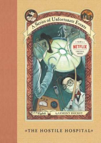 The Hostile Hospital (A Series of Unfortunate Events #8) – Hardcover – GOOD