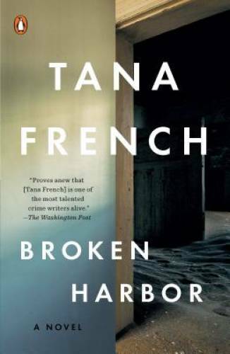 Broken Harbor: A Novel (Dublin Murder Squad) – Paperback By French, Tana – GOOD