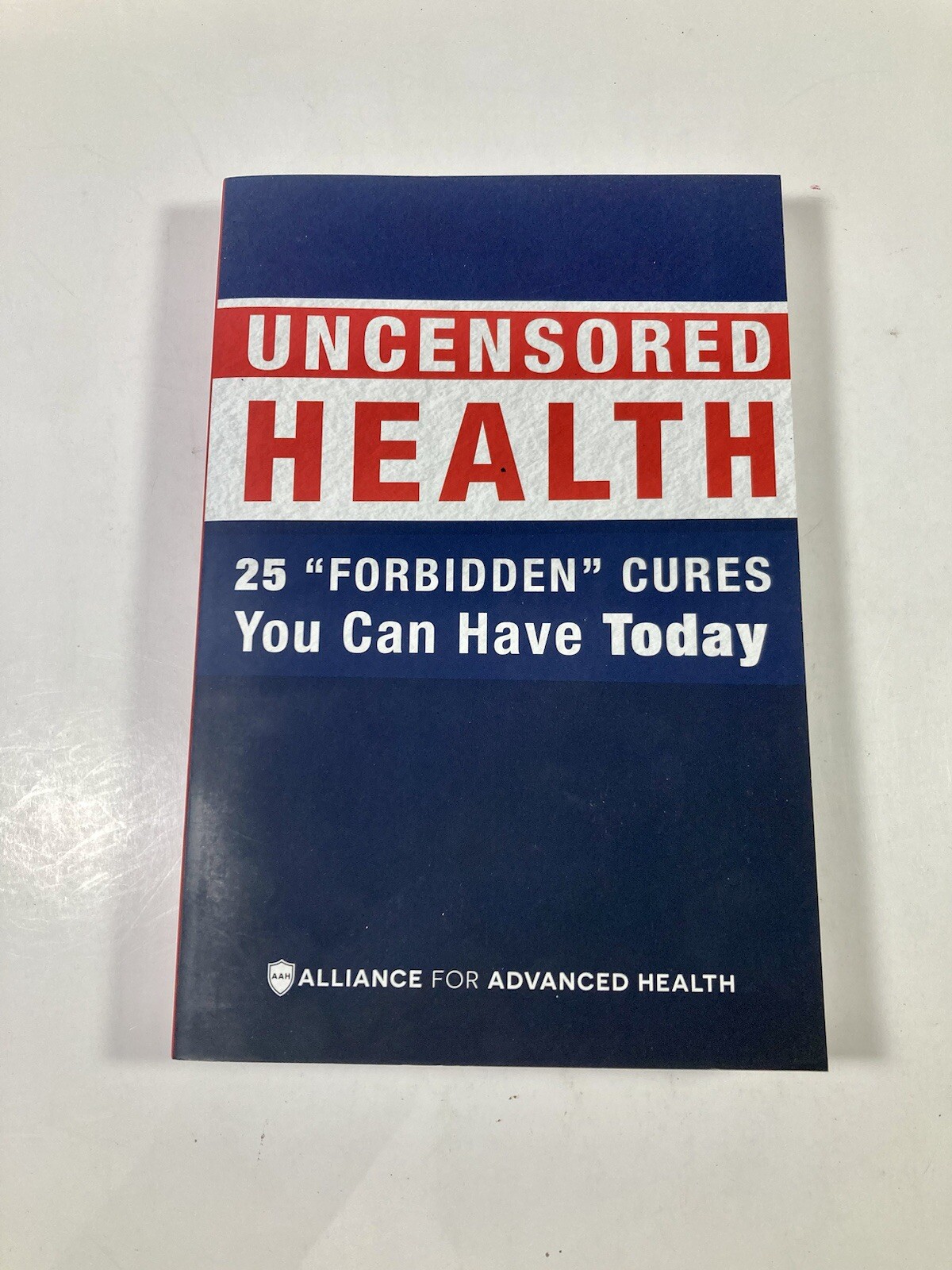 Uncensored Health 25 “Forbidden” Cures You Can Have Today 2017 Paperback