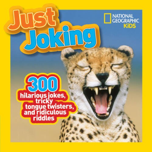 National Geographic Kids Just Joking: 300 Hilarious Jokes, Tricky Tongue – GOOD