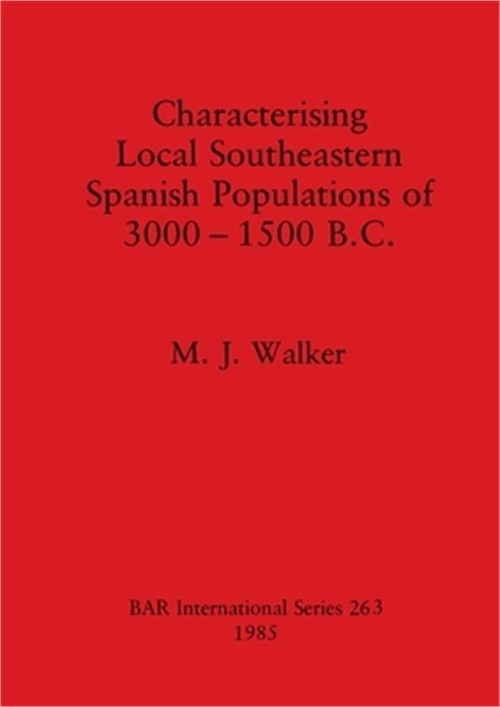 Characterising Local Southeastern Spanish Populations of 3000-1500 B.C. (Paperba