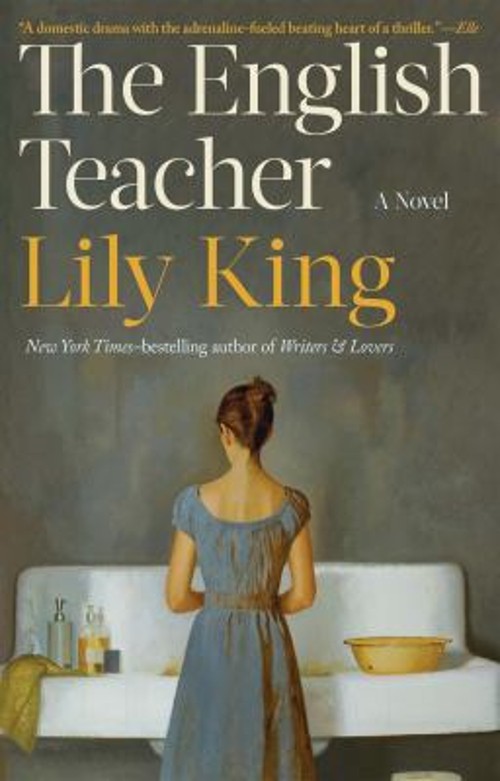 The English Teacher Paperback Lily King