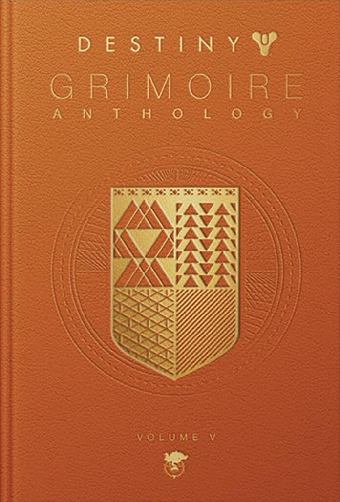 Destiny Grimoire Anthology, Volume V: Legions Adrift Hardcover 2023 by Bungie In