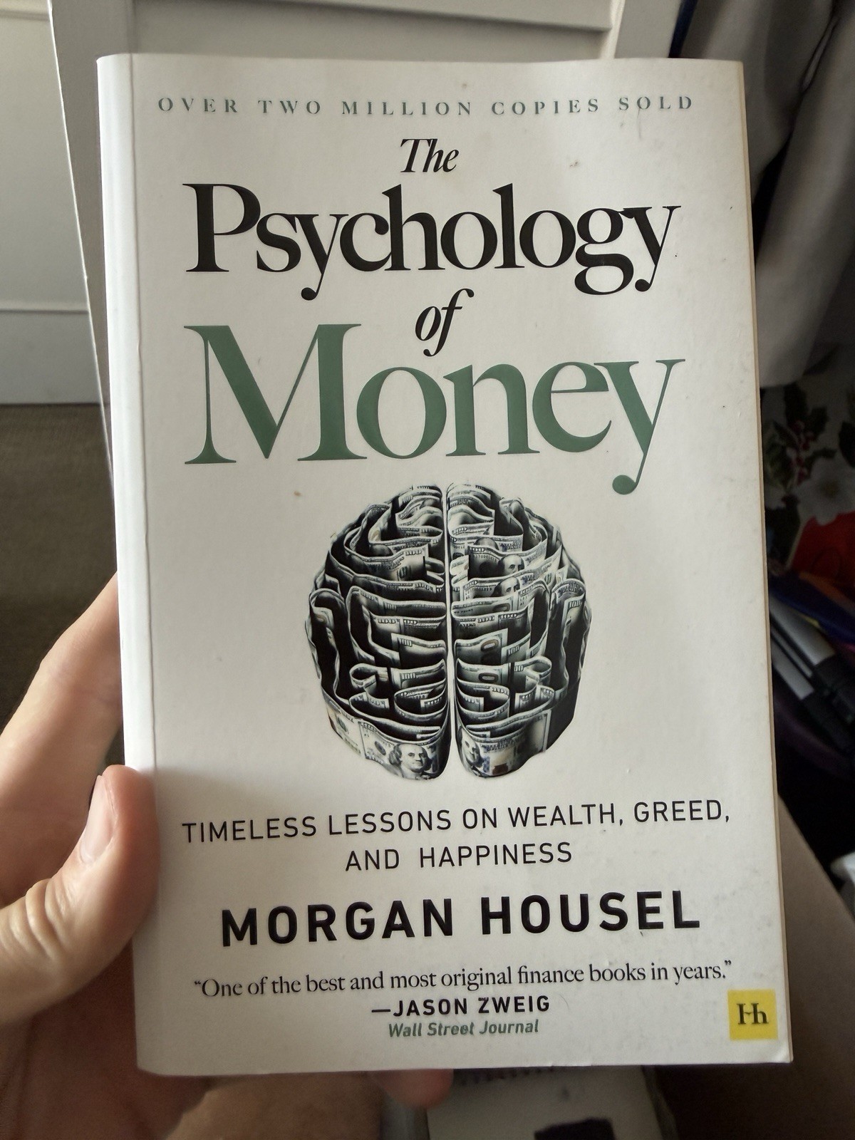 The Psychology of Money by Morgan Housel Paperback Harriman House Finance