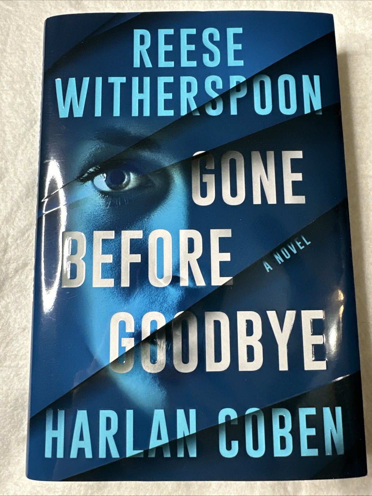 Gone Before Goodbye by Reese Witherspoon and Harlan Coben (2025, Hardcover) 1st