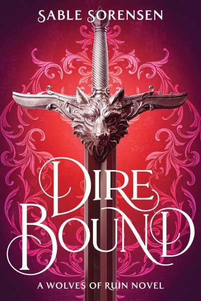 Dire Bound, Paperback by Sorensen, Sable, Brand New, Free shipping in the US