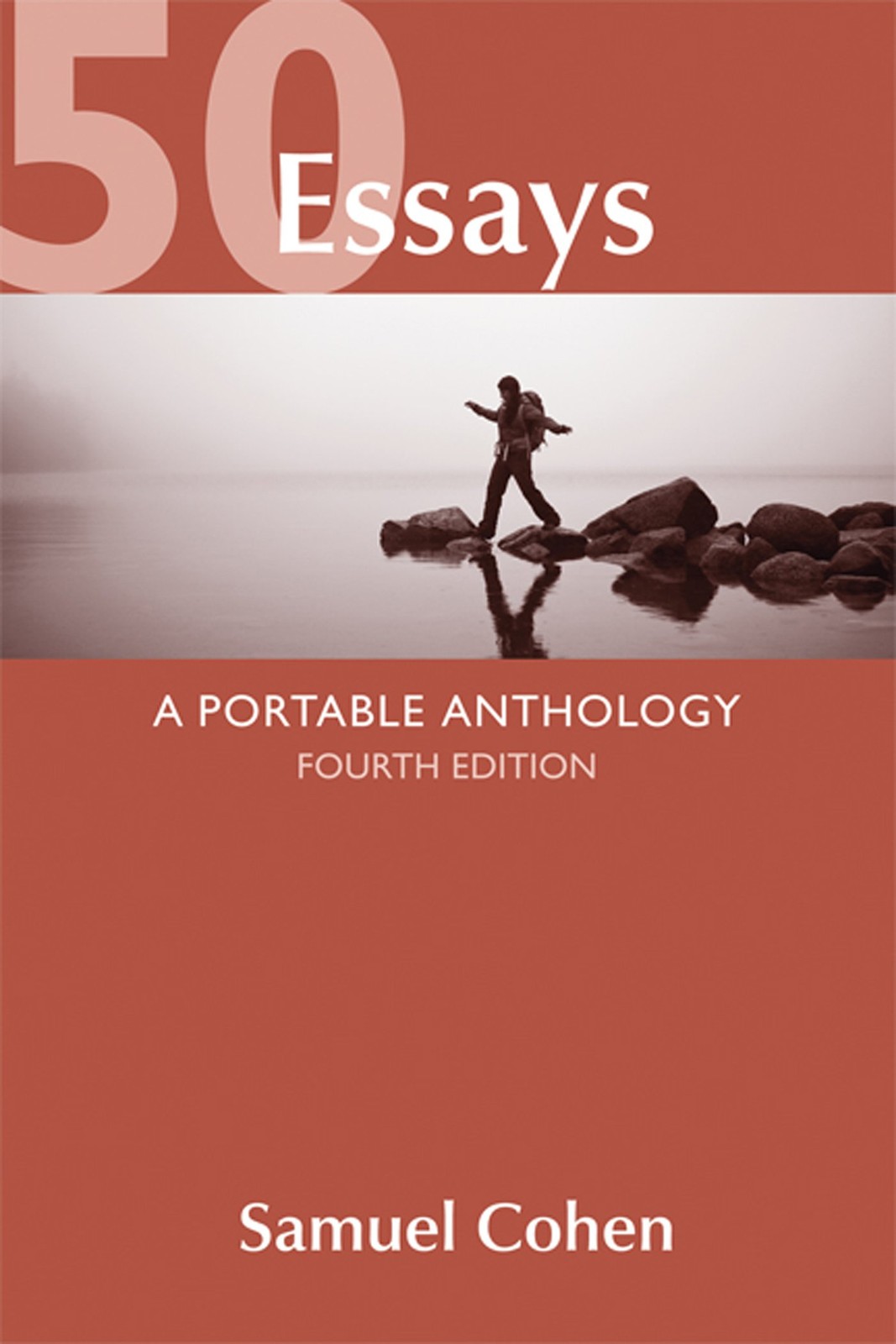 50 Essays: A Portable Anthology – paperback Cohen, Samuel
