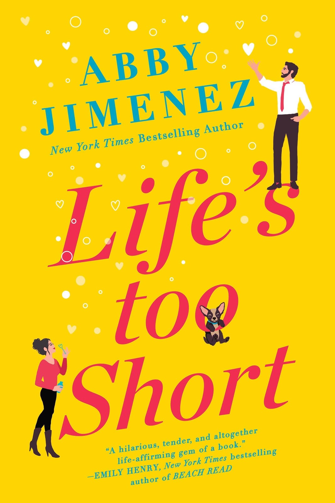 Life’s Too Short (The Friend Zone, 3)